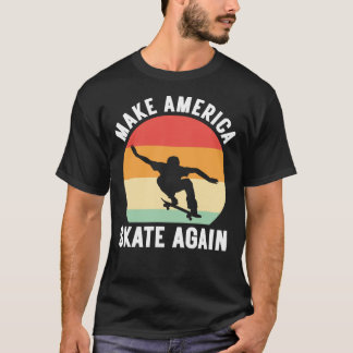 Machen Sie Amerika wieder zum Skate des klassische T-Shirt