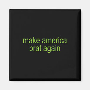 Machen Sie Amerika wieder zum T - Shirt.png Magnet