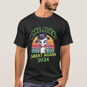 Machen Sie Außerirdischen wieder großartig Mega Tr T-Shirt