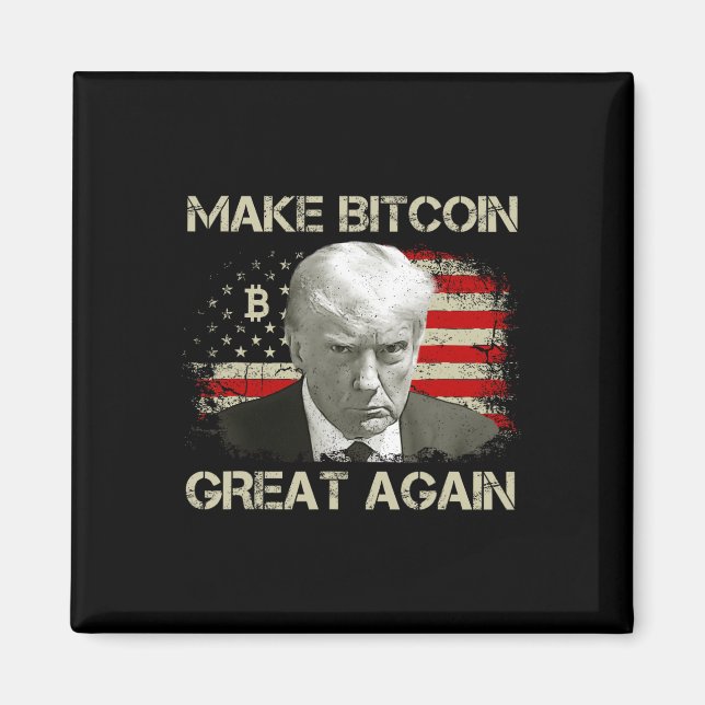 Machen Sie Bitcoin wieder groß Funny Maga Pro Trum Magnet (Vorne)