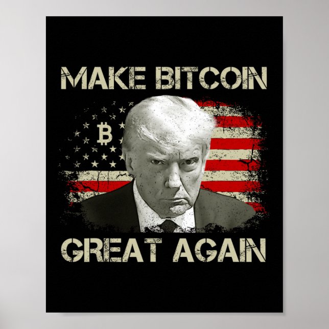 Machen Sie Bitcoin wieder groß Funny Maga Pro Trum Poster (Vorne)