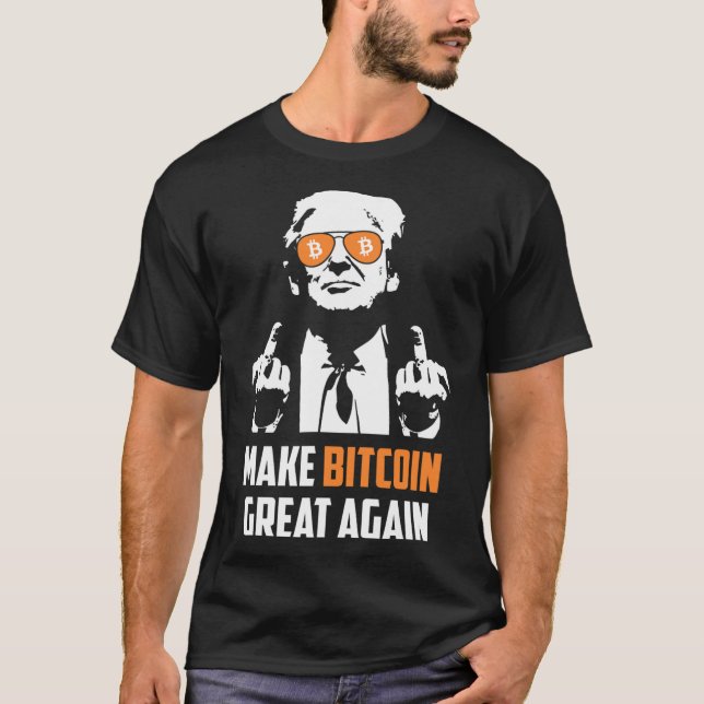 Machen Sie Bitcoin wieder groß Funny Maga Pro Trum T-Shirt (Vorderseite)