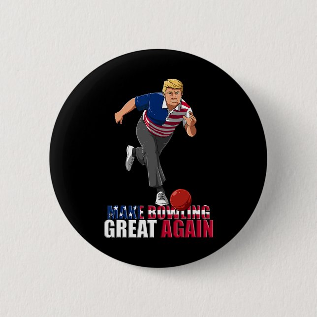 Machen Sie Bowling wieder groß - Funny Trump Bowli Button (Vorderseite)