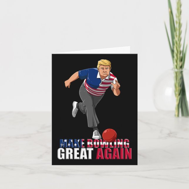 Machen Sie Bowling wieder groß - Funny Trump Bowli Karte (Vorderseite)