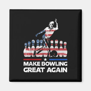 Machen Sie Bowling wieder großartig Trump - US-Fla Magnet