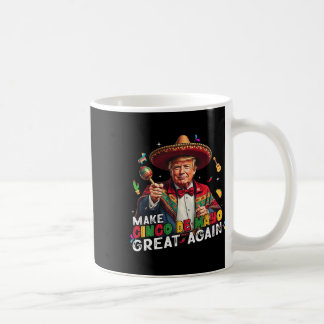Machen Sie Cinco De Mayo Great wieder lustige mexi Kaffeetasse