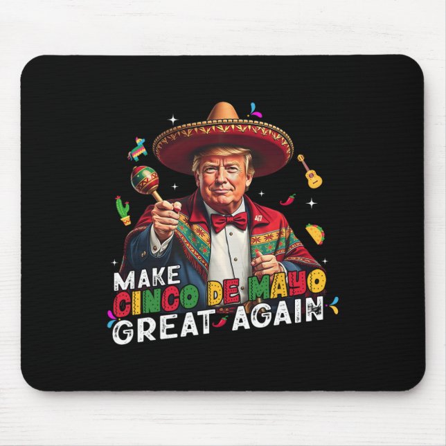 Machen Sie Cinco De Mayo Great wieder lustige mexi Mousepad (Vorne)