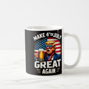 Machen Sie den 4. Juli wieder groß Trump Bier trin Kaffeetasse