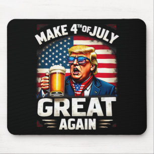 Machen Sie den 4. Juli wieder groß Trump Bier trin Mousepad