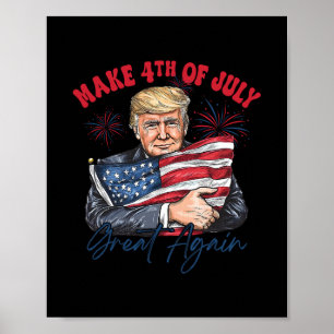 Machen Sie den 4. Juli wieder großartig, lustiger Poster