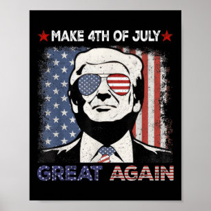 Machen Sie den 4. Juli wieder großartig Trump Männ Poster