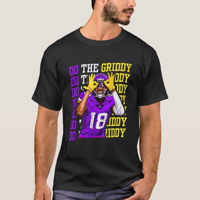 Machen Sie den Griddy Griddy-Tanz T-Shirt (Vorderseite)
