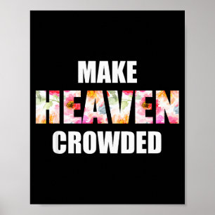 Machen Sie den Himmel voller Blumenbrief _ Christl Poster