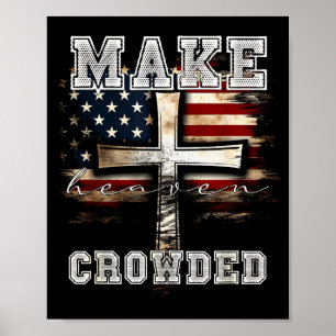 Machen Sie den Himmel voller Kreuz _ Amerikanische Poster