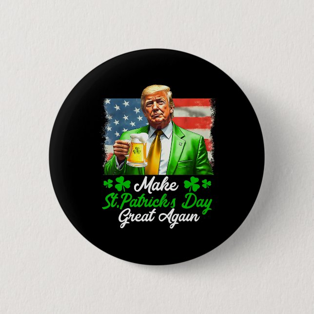Machen Sie den Sankt Patrick's Day wieder groß, di Button (Vorderseite)