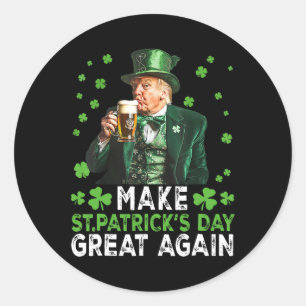 Machen Sie den Sankt Patrick's Day wieder groß, di Runder Aufkleber
