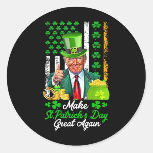 Machen Sie den Sankt Patrick's Day wieder groß, di Runder Aufkleber
