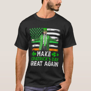 Machen Sie den Sankt Patrick's Day wieder groß, di T-Shirt