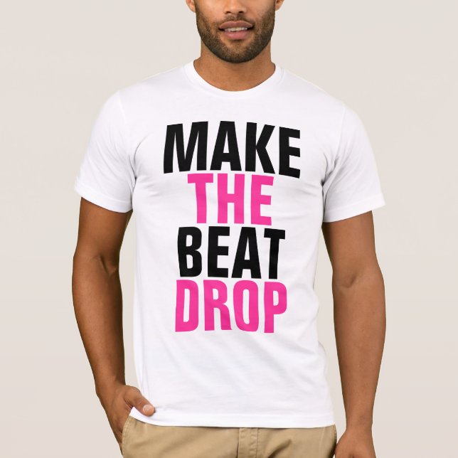 Machen Sie den Schlag-Tropfen T-Shirt (Vorderseite)