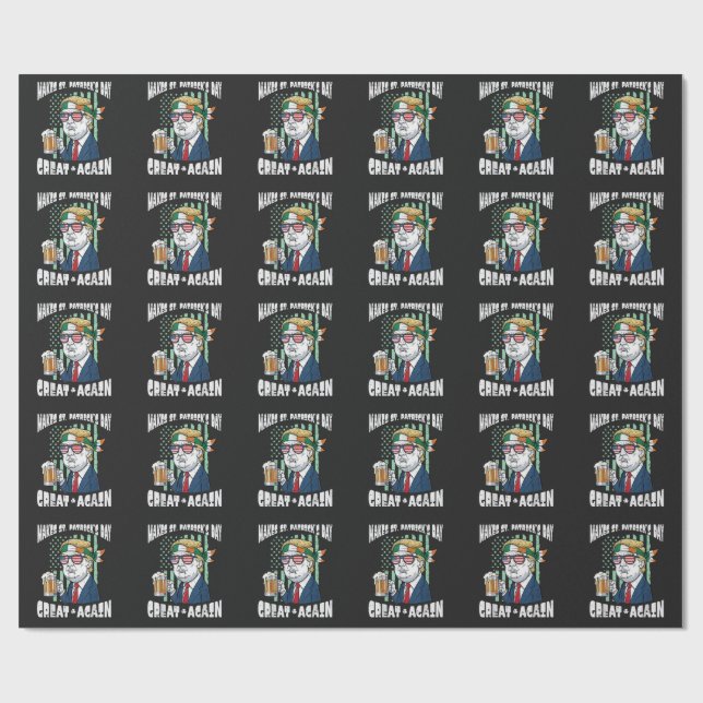 Machen Sie den St. Patrick's Day wieder großartig  Geschenkpapier (Flach)