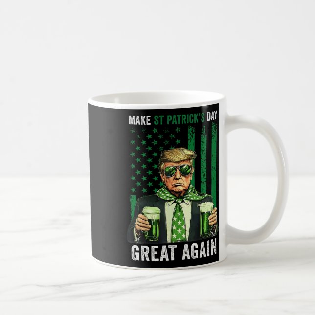 Machen Sie den St. Patrick's Day wieder großartig, Kaffeetasse (Rechts)