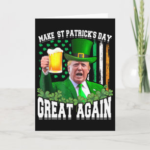 Machen Sie den St. Patrick's Day wieder großartig Karte