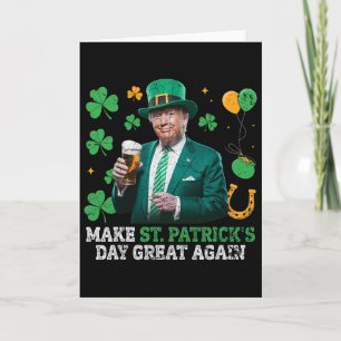 Machen Sie den St. Patricks Day wieder großartig,  Karte