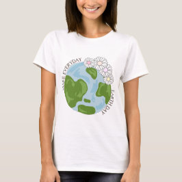 Machen Sie den Tag des Alltags T-Shirt