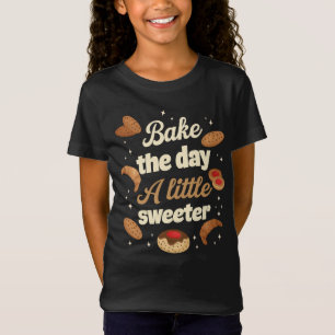 Machen Sie den Tag ein bisschen süßer T-Shirt
