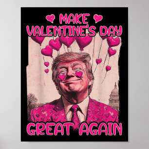 Machen Sie den Valentinstag wieder zum großen Erst Poster