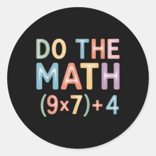 Machen Sie die Mathe-Gleichung Erntedankfest Lehre Runder Aufkleber