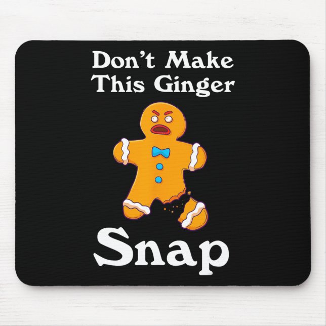 Machen Sie dieses Ingwer-Snap-Redhead-Geschenk Wei Mousepad (Vorne)