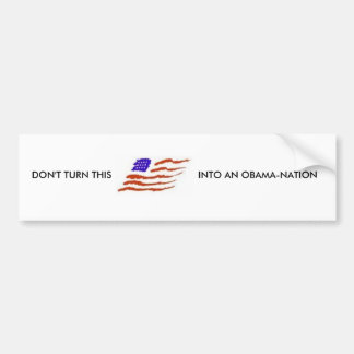 MACHEN SIE DIESES NICHT ZU EINE OBAMA-NATION AUTOAUFKLEBER