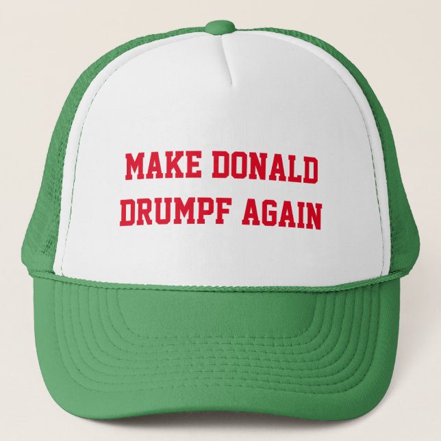 MACHEN SIE DONALD DRUMPF WIEDER TRUCKERKAPPE (Vorderseite)