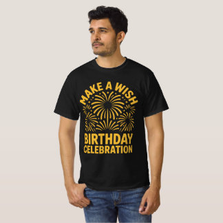 Machen Sie ein Geburtstags-T-Shirt T-Shirt