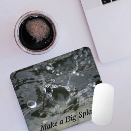 Machen Sie einen großen Splash grauen Spaß Inspira Mousepad