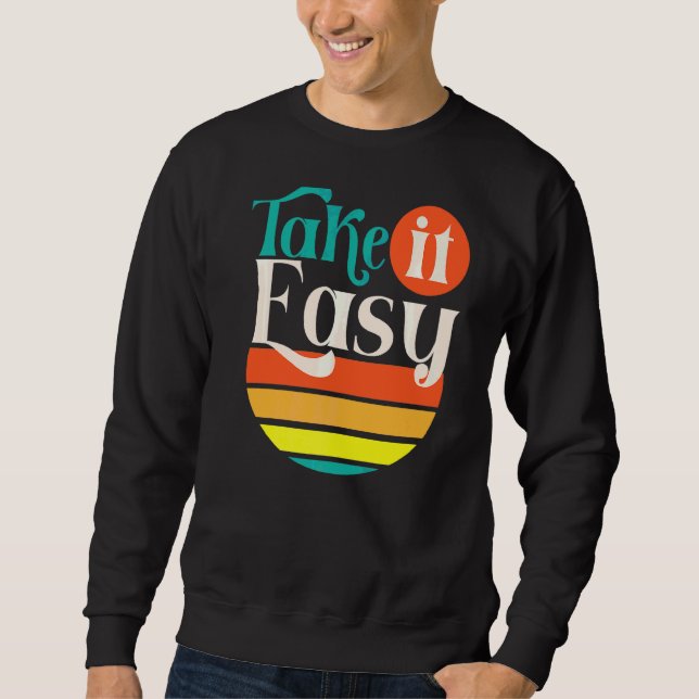 Machen Sie einfach Ihr Bestes, das Sie diesen Test Sweatshirt (Vorderseite)