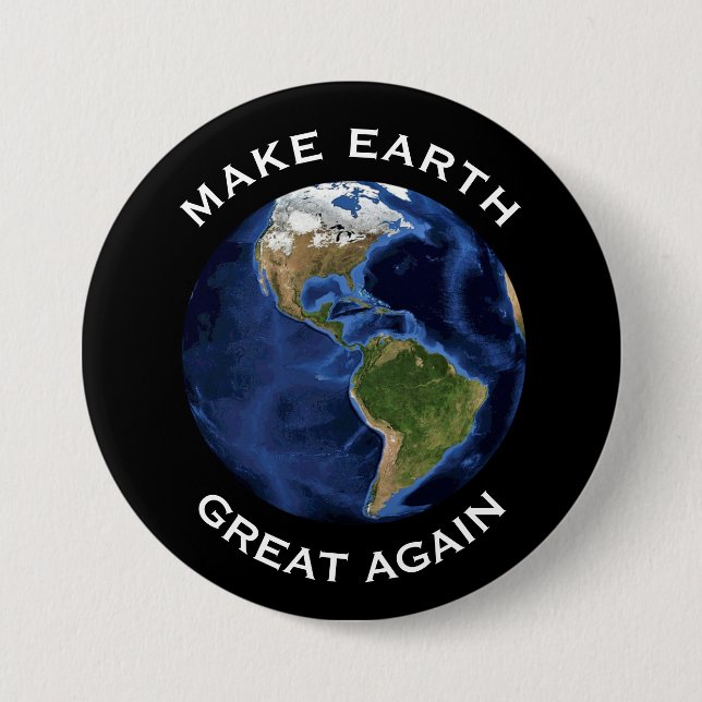 "Machen Sie Erde groß wieder" mit blauer Erde Button (Vorderseite)
