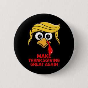 Machen Sie Erntedank wieder groß Trump Türkei lust Button