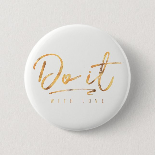 Machen Sie es mit Liebe Imitate Gold Foil Button (Vorderseite)