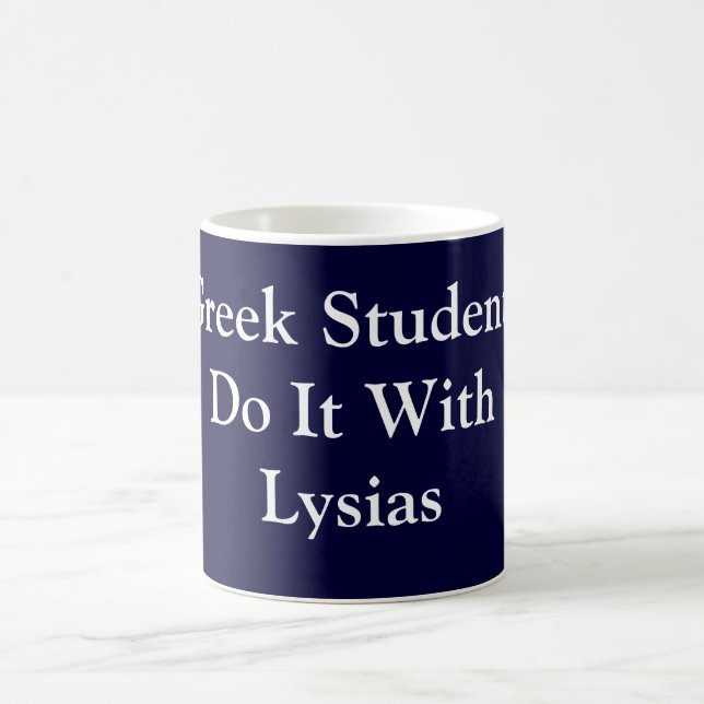 Machen Sie es mit Lysias Tasse (Mittel)