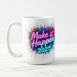 MACHEN SIE ES PASSIEREN IN NEON SCRIPT KAFFEETASSE