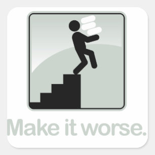 Machen Sie es schlechteren Aufkleber