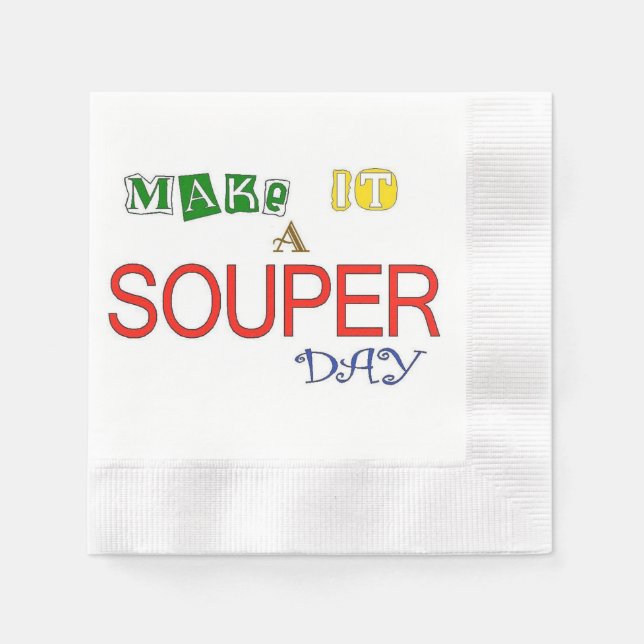 Machen Sie es zu einem Soup-Tag Serviette (Vorderseite)
