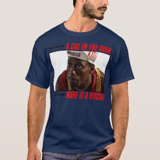 Machen Sie es zu einem verrückten Deane-Zitat T-Shirt