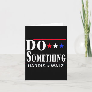Machen Sie etwas Michelle Obama Kamala Harris Tim Karte