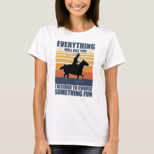 Machen Sie etwas Spaß Cowboy Western Geschenkidee T-Shirt