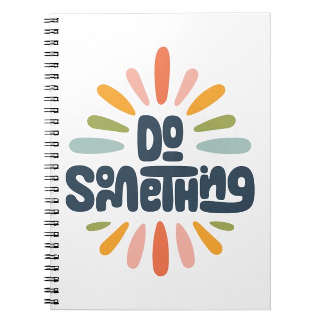 Machen Sie etwas Spiral-Notebook Notizblock (Vorderseite)