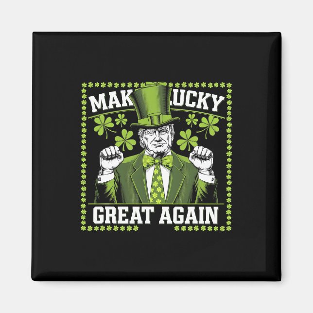 Machen Sie Glück wieder groß Trump St. Patrick's D Magnet (Vorne)