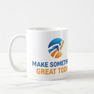 Machen Sie heute etwas Großartiges Kaffeetasse